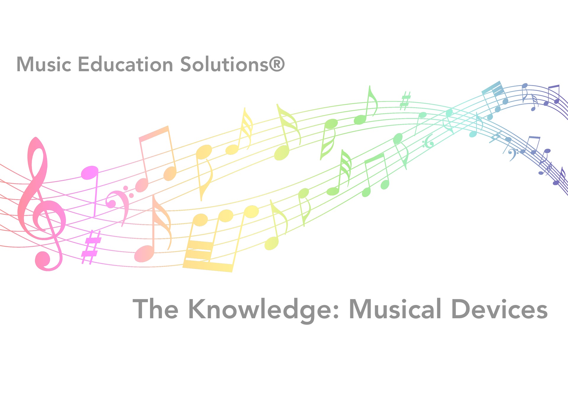 The Knowledge Musical Devices Music Education
