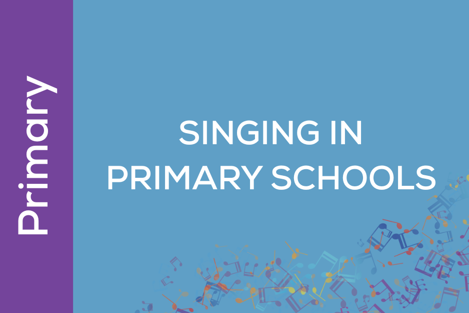 Singing in Primary Schools (I04)
