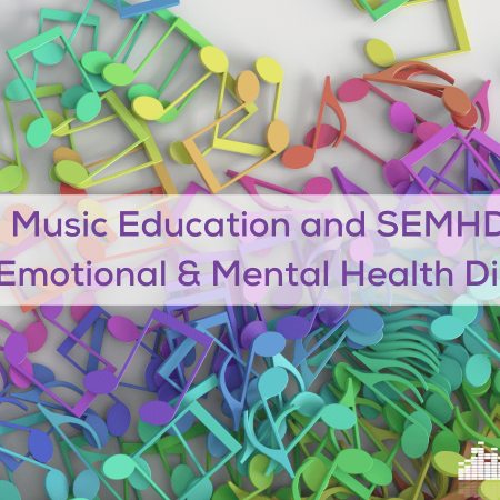 Music Education & SEMHD (I14)